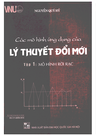 Các Mô Hình Ứng Dụng Của Lý Thuyết Đổi Mới Tập 1 (NXB Đại Học Quốc Gia 2015) - Nguyễn Quý Hỷ