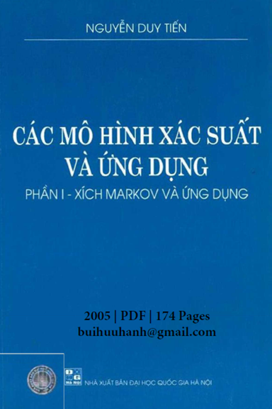 Các Mô Hình Xác Suất Và Ứng Dụng Phần 1 (NXB Đại Học Quốc Gia 2005) - Nguyễn Duy Tiến, 174 Trang
