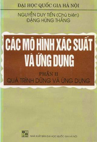 Các Mô Hình Xác Suất Và Ứng Dụng Phần 2-Quá Trình Dừng Và Ứng Dụng - Nguyễn Duy Tiến, 121 Trang