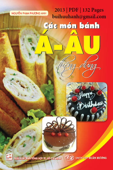 Các Món Bánh Á-Âu Thông Dụng (NXB Tổng Hợp 2013) - Nguyễn Phạm Phương Anh, 132 Trang