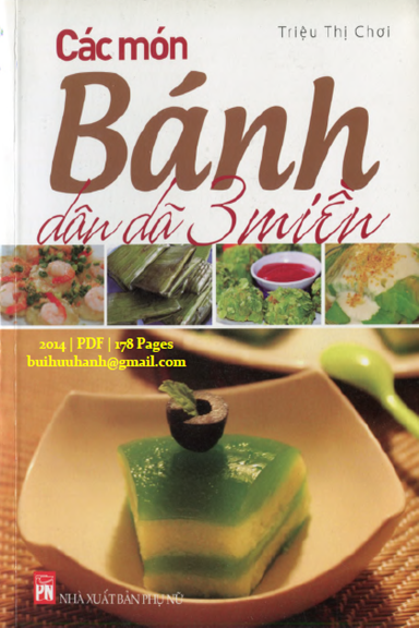 Các Món Bánh Dân Dã 3 Miền (NXB Phụ Nữ 2014) - Triệu Thị Chơi, 178 Trang