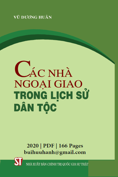 Các Nhà Ngoại Giao Trong Lịch Sử Dân Tộc (NXB Chính Trị 2020) - Vũ Dương Huân, 166 Trang