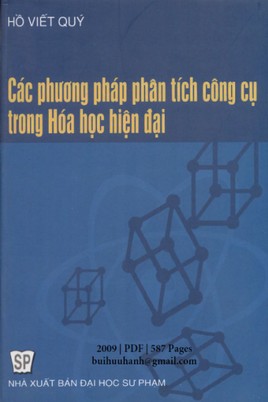 Các Phương Pháp Phân Tích Công Cụ Trong Hóa Học Hiện Đại (NXB Đại Học Sư Phạm 2009) - Hồ Viết Quý