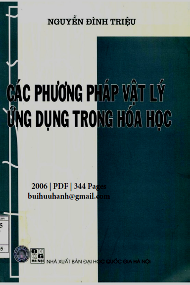 Các Phương Pháp Vật Lý Ứng Dụng Trong Hóa Học (NXB Đại Học Quốc Gia 2006) - Nguyễn Đình Triệu