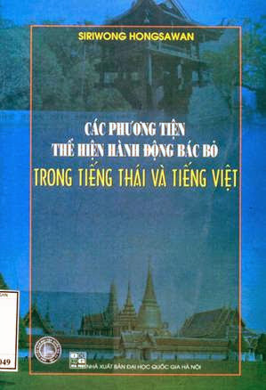 Các Phương Tiện Thể Hiện Hành Động Bác Bỏ Trong Tiếng Thái Và Tiếng Việt - S. Hongsawan, 269 Trang