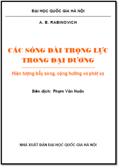 Các Sóng Dài Trọng Lực Trong Đại Dương (NXB Đại Học Quốc Gia 2005) -  A. B. Rabinovich, 464 Trang