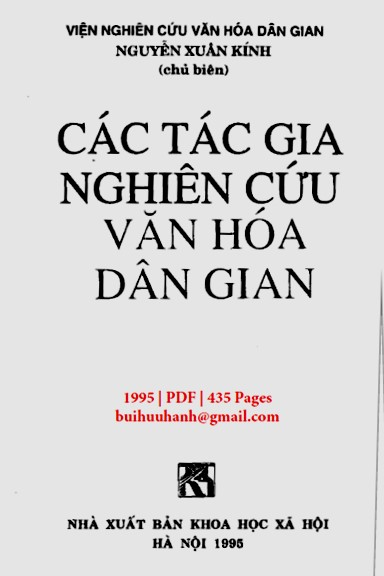 Các Tác Gia Nghiên Cứu Văn Hóa Dân Gian (NXB Khoa Học Xã Hội 1995) - Nguyễn Xuân Kính, 435 Trang