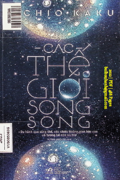 Các Thế Giới Song Song (NXB Thế Giới 2022) - Michio Kaku, 488 Trang
