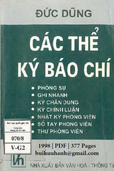 Các Thể Ký Báo Chí (NXB Văn Hóa Thông Tin 1998) - Đức Dũng, 377 Trang