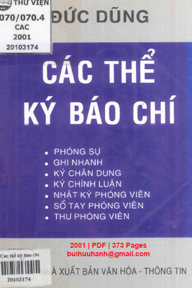 Các Thể Ký Báo Chí (NXB Văn Hóa Thông Tin 2001) - Đức Dũng, 373 Trang
