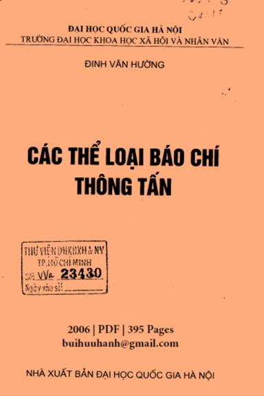 Các Thể Loại Báo Chí Thông Tấn (NXB Đại Học Quốc Gia 2006) - Đinh Văn Hường, 395 Trang