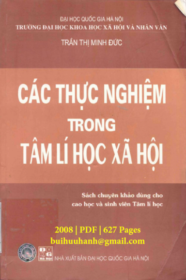 Các Thực Nghiệm Trong Tâm Lý Học Xã Hội (NXB Đại Học Quốc Gia 2008) - Trần Thị Minh Đức, 627 Trang