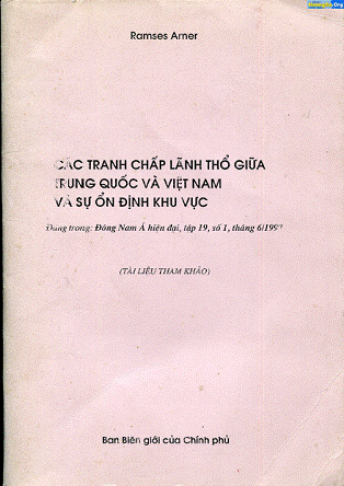 Các Tranh Chấp Lãnh Thổ Giữa Trung Quốc Và Việt Nam Và Sự Ổn Định Khu Vực - Ramses Amer, 50 Trang