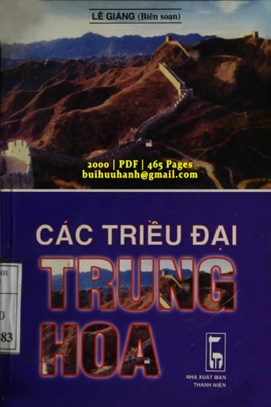 Các Triều Đại Trung Hoa (NXB Thanh Niên 2000) - Lê Giảng, 465 Trang