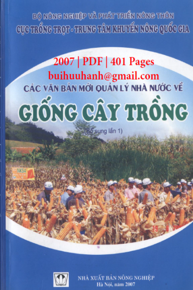 Các Văn Bản Mới Quản Lý Nhà Nước Về Giống Cây Trồng (NXB Nông Nghiệp 2007) - Tống Khiêm, 401 Trang