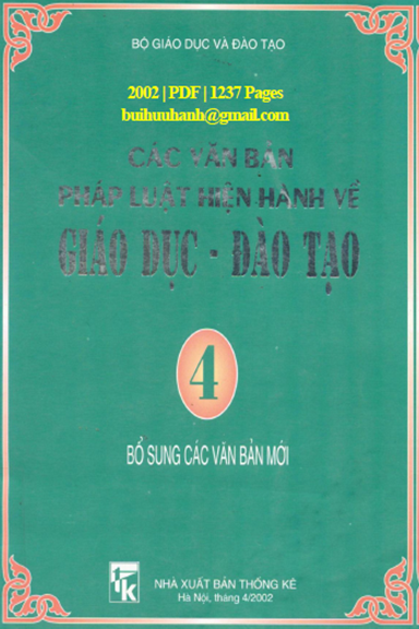 Các Văn Bản Pháp Luật Hiện Hành Về Giáo Dục Đào Tạo Tập 4 (NXB Thống Kê 2002) - Nhiều Tác Giả