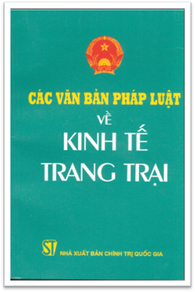 Các Văn Bản Pháp Luật Về Kinh Tế Trang Trại (NXB Chính Trị 2001) - Nhiều Tác Giả, 185 Trang