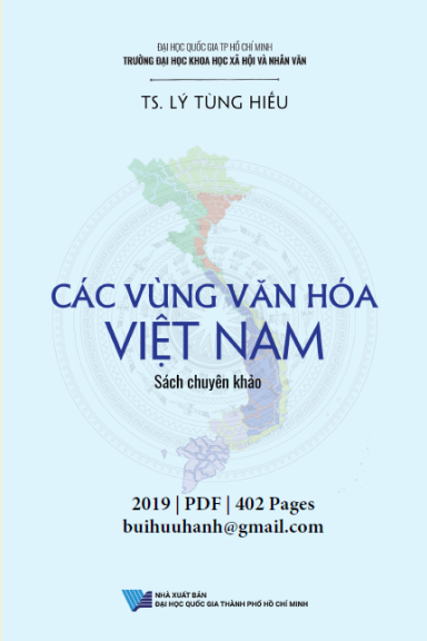 Các Vùng Văn Hóa Việt Nam (NXB Đại Học Quốc Gia 2019) - Lý Tùng Hiếu, 402 Trang