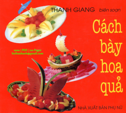 Cách Bày Hoa Quả (NXB Phụ Nữ 2000) - Thanh Giang, 120 Trang