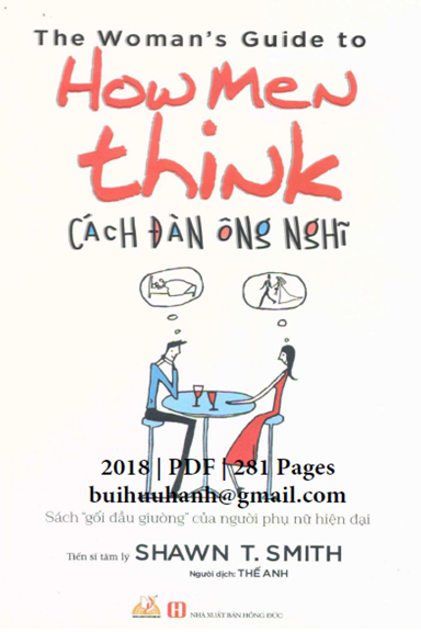 Cách Đàn Ông Nghĩ (NXB Hồng Đức 2018) - Shawn T. Smith, 281 Trang