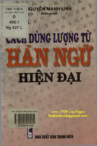 Cách Dùng Lượng Từ Trong Hán Ngữ Hiện Đại (NXB Thanh Niên 2000) - Nguyễn Mạnh Linh, 133 Trang