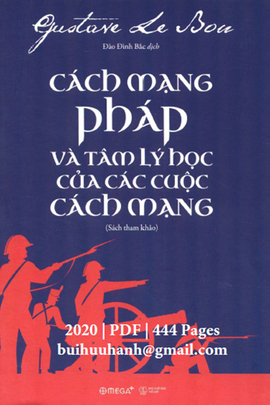 Cách Mạng Pháp Và Tâm Lý Học Của Các Cuộc Cách Mạng (NXB Thế Giới 2020) - Gustave Le Bon, 444 Trang