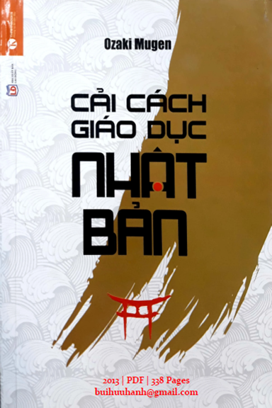 Cải Cách Giáo Dục Nhật Bản (NXB Từ Điển Bách Khoa 2013) - Ozaki Mugen, 336 Trang