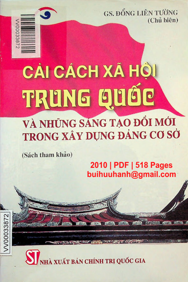 Cải Cách Xã Hội Trung Quốc Và Những Sáng Tạo Đổi Mới Trong Xây Dựng Đảng Cơ Sở - Đổng Liên Tường