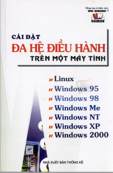 Cài Đặt Đa Hệ Điều Hành Trên Một Máy Tính (NXB Thống Kê 2002) - Đinh Xuân Lâm, 388 Trang