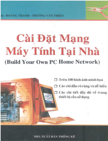 Cài Đặt Mạng Máy Tính Tại Nhà (NXB Thống Kê 2004) - Hoàng Thanh, 152 Trang