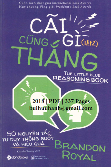 Cãi Gì Cũng Thắng Tập 2 (NXB Lao Động Xã Hội 2018) - Brandon Royal, 337 Trang