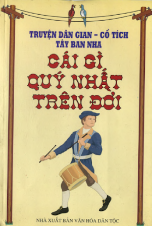 Cái Gì Quý Nhất Trên Đời (NXB Văn Hóa Dân Tộc 1998) - Doãn Điền, 304 Trang