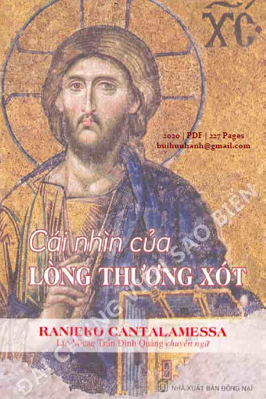 Cái Nhìn Của Lòng Thương Xót (NXB Đồng Nai 2020) - Raniero Cantalamessa, 227 Trang