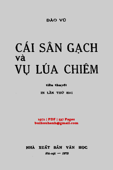 Cái Sân Gạch Và Vụ Lúa Chiêm (NXB Văn Học 1972) - Đào Vũ, 537 Trang