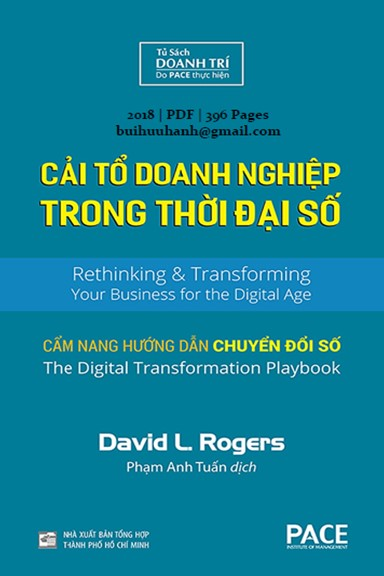 Cải Tổ Doanh Nghiệp Trong Thời Đại Số (NXB Tổng Hợp 2018) - David L .Rogers, 396 Trang