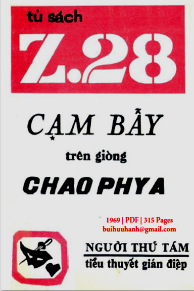 Cạm Bẫy Trên Giòng Chao Phya (NXB Hành Động 1969) - Người Thứ Tám,  315 Trang