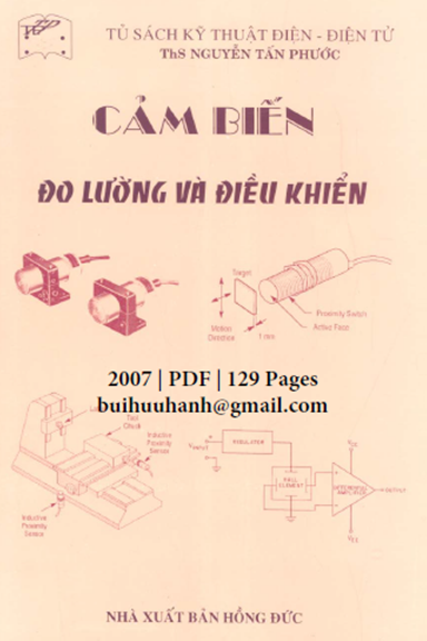 Cảm Biến Đo Lường Và Điều Khiển (NXB Hồng Đức 2007) - Nguyễn Tấn Phước ,129 Trang