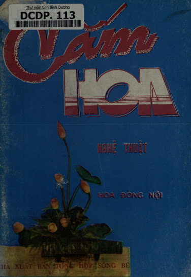 Cắm Hoa Nghệ Thuật (NXB Tổng Hợp 1990) - Nhiều Tác Giả, 69 Trang
