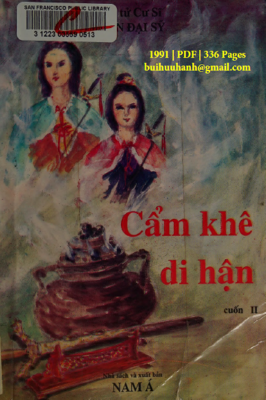 Cẩm Khê Di Hận Cuốn 2 (NXB Nam Á 1991) - Trần Đại Sỹ, 336 Trang