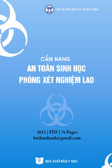 Cẩm Nang An Toàn Sinh Học Phòng Xét Nghiệm Lao (NXB Y Học 2015) - Nguyễn Thanh Thủy, 76 Trang