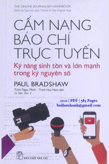 Cẩm Nang Báo Chí Trực Tuyến (NXB Trẻ 2021) - Paul Bradshaw, 583 Trang