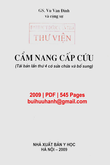 Cẩm Nang Cấp Cứu (NXB Y Học 2009) - Vũ Văn Đính, 545 Trang