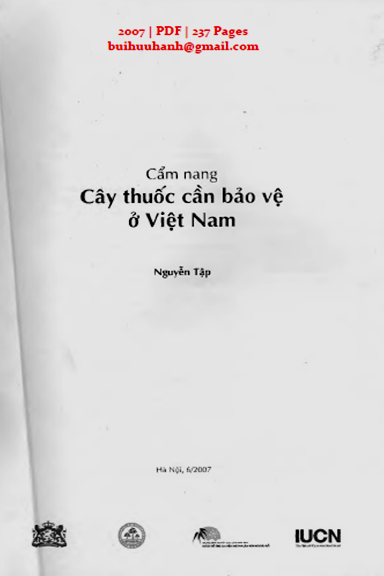 Cẩm Nang Cây Thuốc Cần Bảo Vệ Ở Việt Nam (NXB Hà Nội 2007) - Nguyễn Tập, 237 Trang