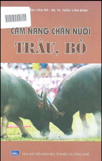 Cẩm Nang Chăn Nuôi Trâu Bò (NXB Khoa Học Tự Nhiên Và Công Nghệ 2009) - Nguyễn Văn Trí
