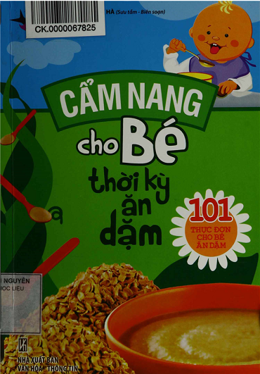 Cẩm Nang Cho Bé Thời Kỳ Ăn Dặm (NXB Văn Hóa Thông Tin 2014) - Ngọc Hà, 211 Trang