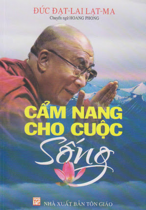Cẩm Nang Cho Cuộc Sống (NXB Tôn Giáo 2011) - ĐỨC Đạt Lai Lạt Ma, 357 Trang
