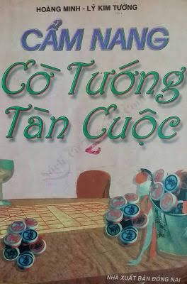 Cẩm Nang Cờ Tướng Tàn Cuộc (NXB Đồng Nai 1998) - Lý Kim Tường, 387 Trang