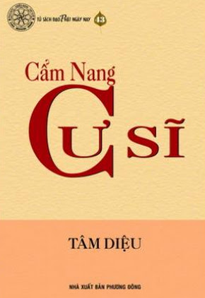 Cẩm Nang Cư Sĩ (NXB Phương Đông 2008) - Tâm Diệu, 490 Trang