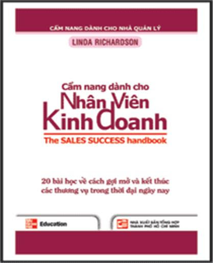Cẩm Nang Dành Cho Nhân Viên Kinh Doanh (NXB Tổng Hợp 2012) - Linda Richardson, 71 Trang