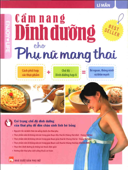 Cẩm Nang Dinh Dưỡng Cho Phụ Nữ Mang Thai (NXB Phụ Nữ 2015) - Lí Mẫn, 171 Trang
